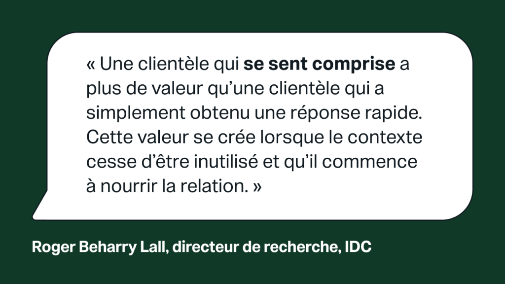 Carte de citation IDC expliquant que le contexte clientèle doit alimenter la relation plutôt que de rester inactif